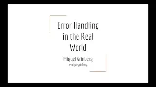 Error Handling in the Real World - Portland Python User Group