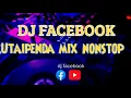 Download Lagu Dj Facebook x Utaipenda Mix Nonstop