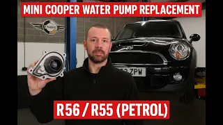 MINI Cooper Water Pump Replacement Guide - R56 R55 Petrol
