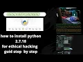 How to Install Python 2 7 18 On Windows
