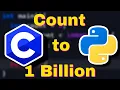 C vs Python Speed Test 1 Billion Count Benchmark
