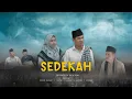 Lagu SEDEKAH (Mata Pena)