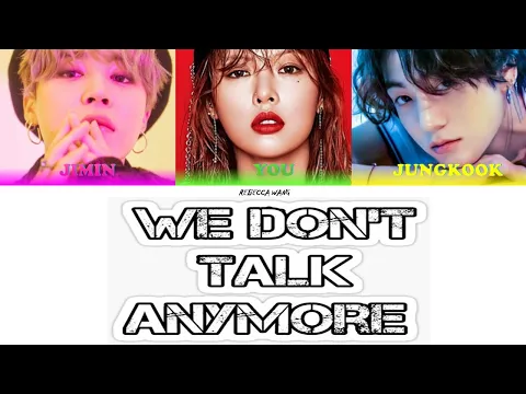 Download MP3 BTS Jimin \u0026 Jungkook - We don't talk anymore (Bts and You - 8th Member) (Color Coded Lyrics Eng)