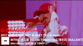  sub g dragon middle fingers up bullshit 2017 world tour act iii m o t t e in japan
