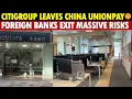 Download Lagu URGENT! Citigroup Leaves China Unionpay, Foreign Banks Withdraw Faster Over Massive Financial Risks