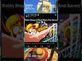 Download Lagu Robin Slapped Black Maria And Saved Sanji 🥶🔥