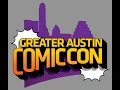 Greater Austin Comic Con at The H-E-B Center at Cedar Park