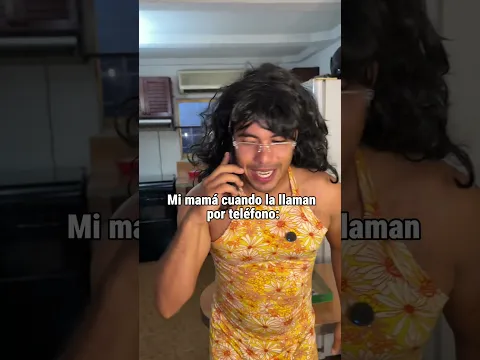 Mi mamá cuando cambia la voz por una llamada 📞