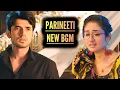 Download Lagu Parineeti - NEW BGM | Ep 1185