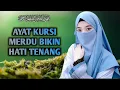 Download Lagu Ayat Kursi Wanita Paling Merdu | Bikin Adem Jiwa