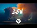 Lagu X Ambassadors - Zen (Lyrics) ft. K.Flay \u0026 grandson