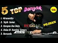 Lagu 5 Top Dangdut Lawas Reggae Vol 2 Cover Electone