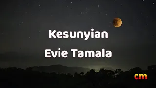 evie tamala kesunyian