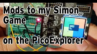 Some suggested modifications to the code of my Micropython Simon Game on Pimoroni s Picoexplorer