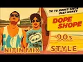 Lagu Dope Shope | Yo Yo honey sing | 90s Style | Trending song