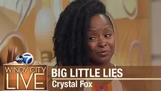 Big Little Lies 2 star Crystal Fox talks about new season