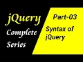 jQuery tutorial for beginners in Hindi Syntax of jQuery part-03 CSEtutorials