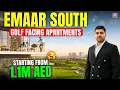 Affordable Apartments In Emaar South Golf Vale Dubai Real Estate Investment 2026