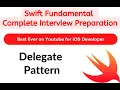 L37 - What is Delegate Pattern in Swift Hindi