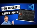 How to Create Your Own Eye-Catching Theme in VS Code