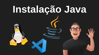 Instalacao do Java no Linux e configuracao no VS Code - 2026