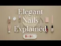 Elegant Nails Explained The Best Shapes Colors Habits for a Polished Look