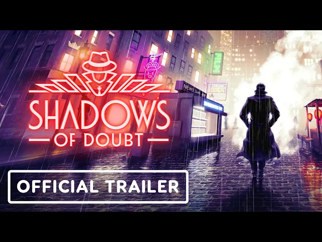 Shadows of Doubt - Official Version 1.0 Launch Trailer | Convergence Showcase 2024