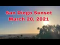 San Diego Sunset Time Lapse March 20 2021