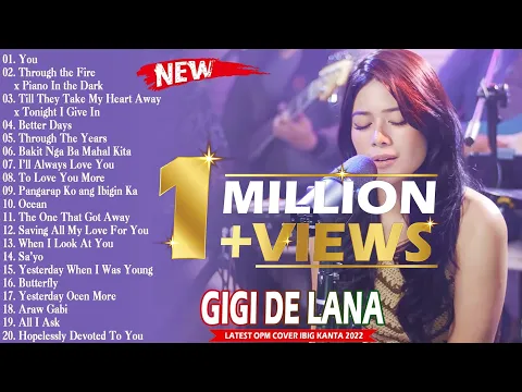 Download MP3 [ Newest ] Gigi De Lana Latest Covers Compilation 2022 | Gigi De Lana Bagong Ibig Kanta 2022