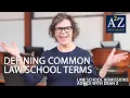 A2Z S2 E13 Defining Law School Terms