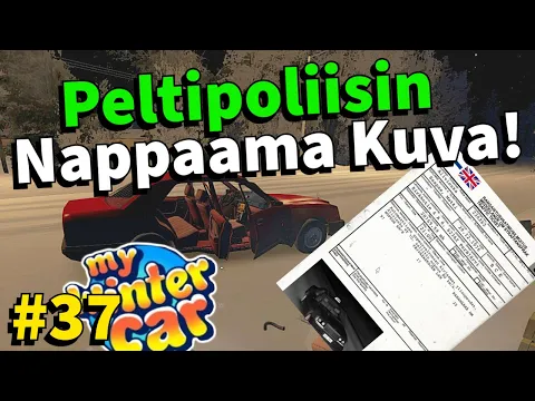 Video Thumbnail: PELTIPOLIISI OLI NAPANNUT KUVAN! | Uusi Päivitys | #37 | My Winter Car