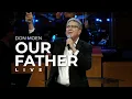 Download Lagu Don Moen - Our Father (Live)