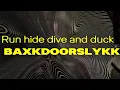 Slykk - Run Hide Dive Or Duck