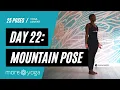 How To Do Mountain Pose - Tadasana Tutorial MoreYoga
