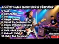 Download Lagu KUMPULAN COVER LAGU AI ROCK ENERGI - WALI BAND