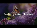 Download Lagu Andainya Kau Terima,  Untukmu Ibu,  Puteri  (Lirik)  - The New Boyz