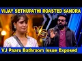 Lagu 🔥VIJAY SETHUPATHI ROASTED SANDRA 🔥| Biggboss Weekend Episode Tamil 9 #vijaysethupathi