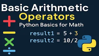 Python Arithmetic Operators Made Easy Python Basics for Math Learners
