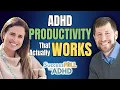 AD Productivity That Actually Works with Dr Ari Tuckman