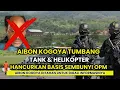 AIBON KOGOYA TUMBANG! TANK \u0026  HELIKOPTER TNI HANCURKAN BASIS OPM DI PAPUA