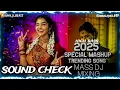Lagu Sound check high bass folk mashup remix