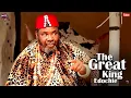 Download Lagu The Great King Edochie | Pete Edochie, Ngozi Ezeonu 2025 Latest Nigerian Movie-African Movies