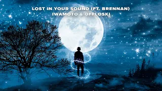 Download Iwamoto \u0026 Offloski  - Lost In Your Sound (Lyrics) ft.  Brennan MP3