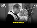 Download Lagu Whirlpool | Starring Jack Holt, Jean Arthur \u0026 Donald Cook | Full Movie