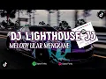 Download Lagu LIGHTHOUSE X DJ Melody Ular JJ Mengkane