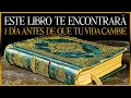 Download Lagu Éste Libro Te Encontrará 1 Día Antes De Que Tu Vida Cambie