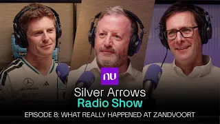 What Really Happened at Zandvoort, Nu Silver Arrows Radio Show, Episode 8