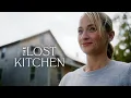 The Lost Kitchen Season 2 - Trailer Magnolia Network