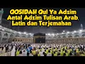 Download Lagu Qosidah Qul Ya Adzim Antal Adzim arti, lirik dan latin