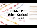 Crochet Bubble Garland Tutorial